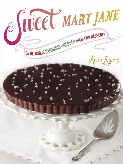 Title details for Sweet Mary Jane by Karin Lazarus - Available